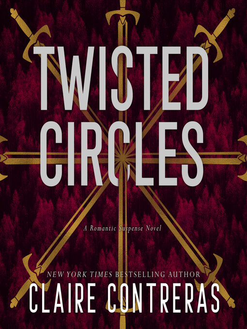 Title details for Twisted Circles by Claire Contreras - Available